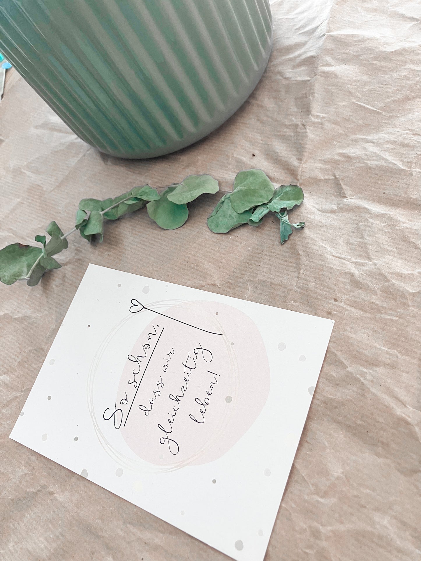 So schön, dass wir gleichzeitig leben! - Postkarte