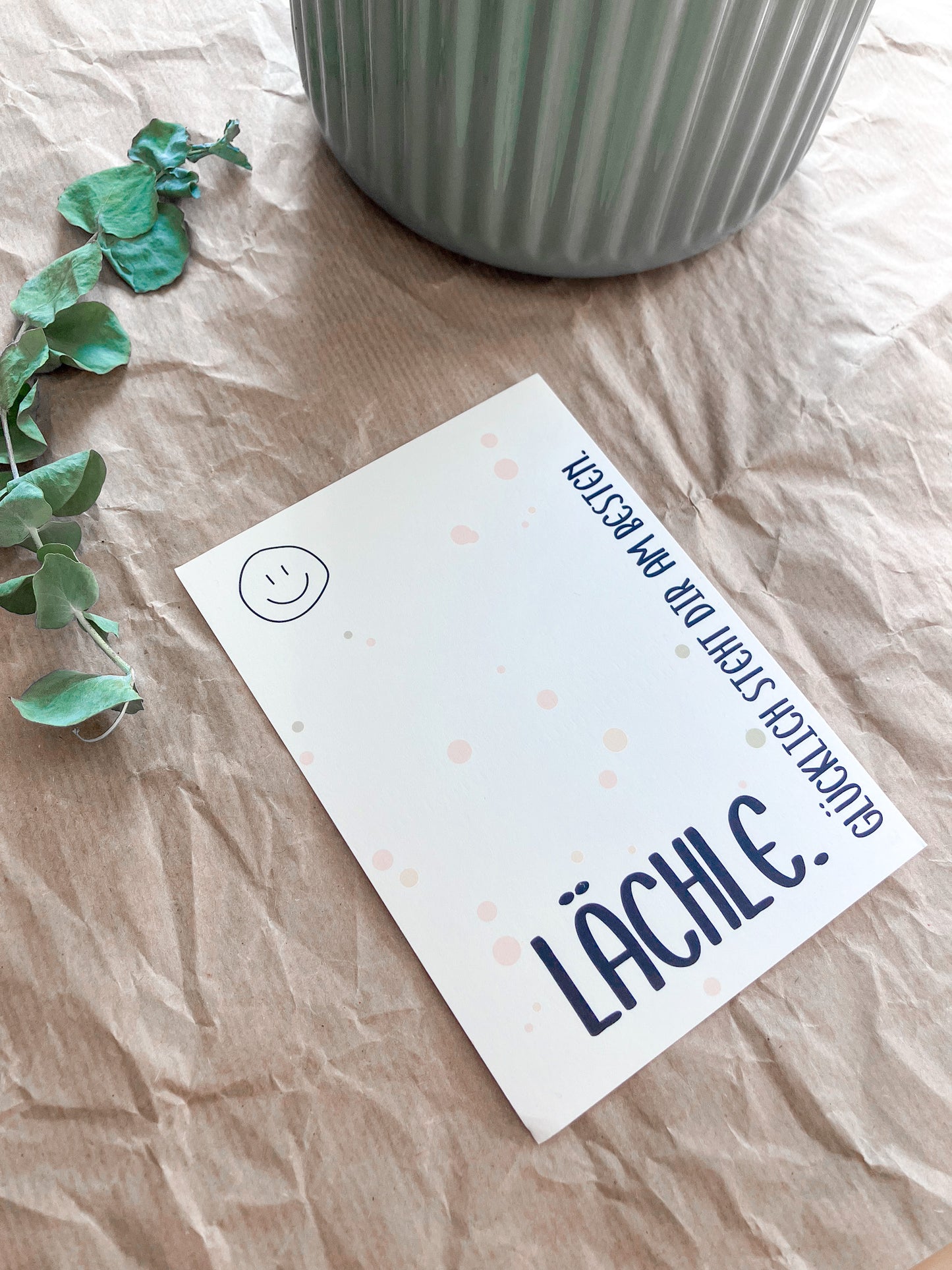 Lächle. - Postkarte