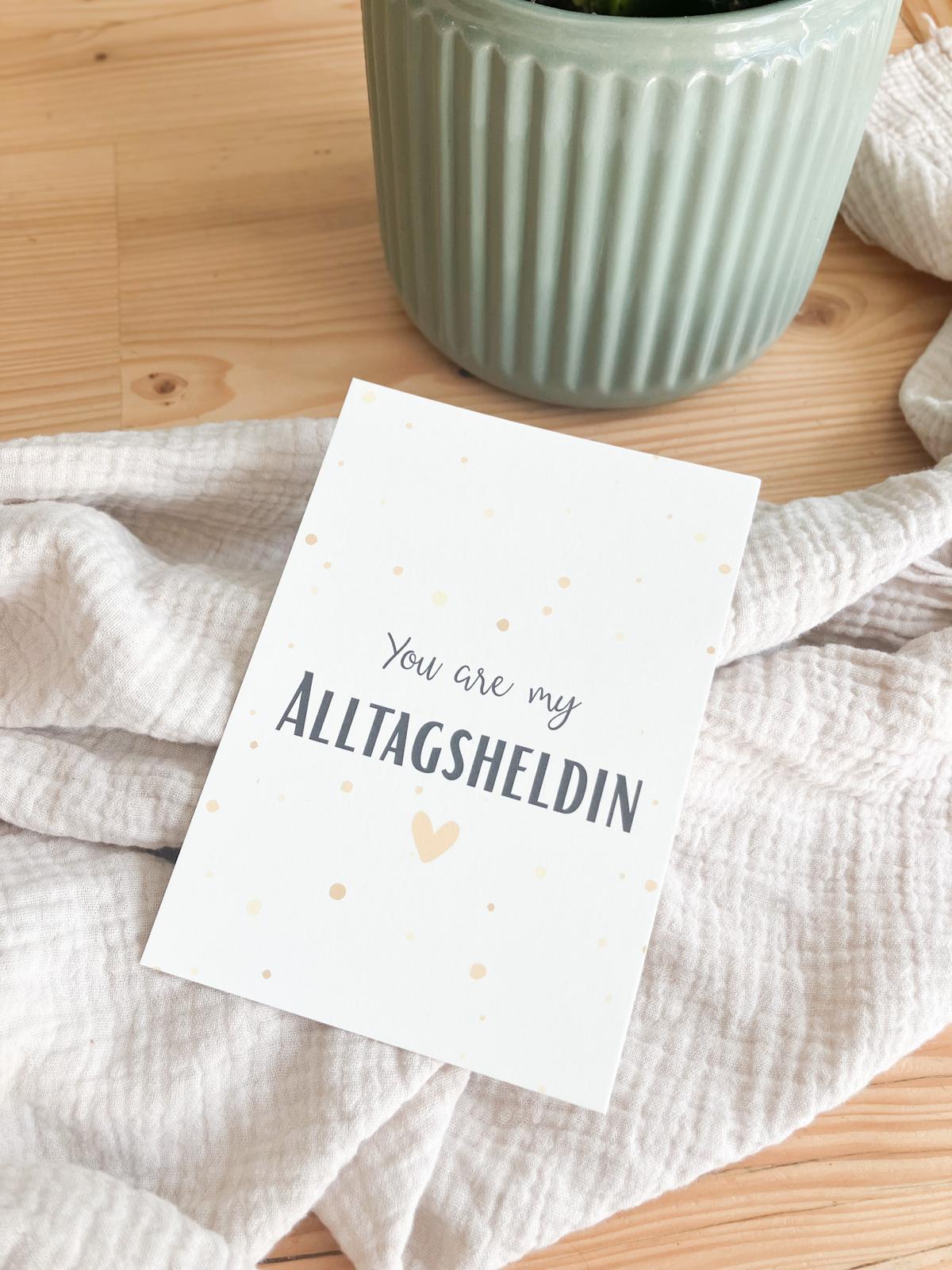 You are my Alltagsheldin - Postkarte